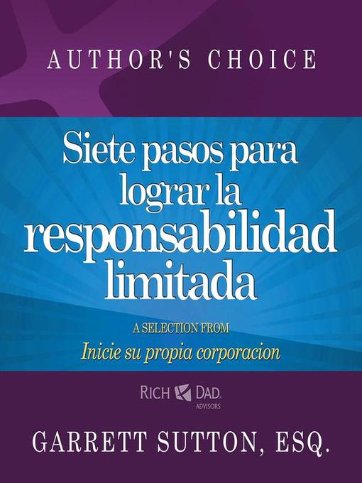 Title details for Siete pasos para lograr la responsabilidad limitada by Garrett Sutton - Available